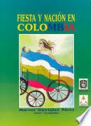 FIESTA Y NACION EN COLOMBIA