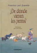 De Donde Vienen los Perros