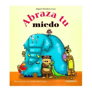 ABRAZA TU MIEDO