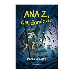 Ana Z a Donde Vas