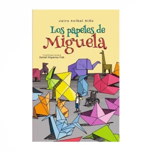 LOS PAPELES DE MIGUELA