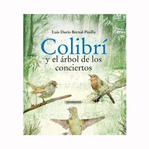 Colibri y el Arbol de los Conciertos