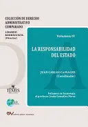 LA RESPONSABILIDAD DEL ESTADO VOLUMEN IV