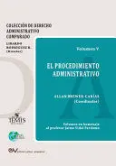 EL PROCEDIMIENTO ADMINISTRATIVO VOLUMEN V