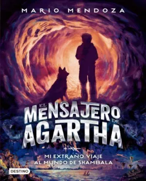 EL MENSAJERO DE AGARTHA 3