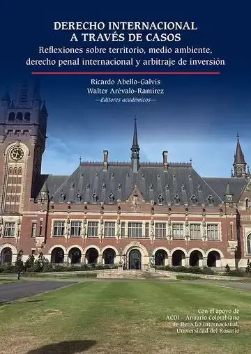 Derecho Internacional a Traves de Casos