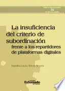 La Insuficiencia del Criterio de Subordinacion