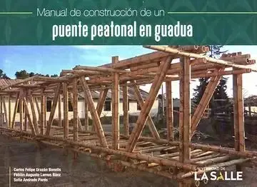 Manual de Construccion de un Puente Peatonal en Guadua