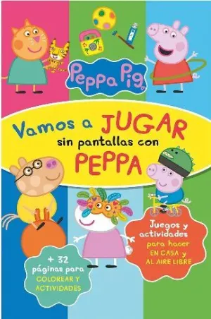 PEPPA PIG: VAMOS A JUGAR SIN PANTALLAS CON PEPPA