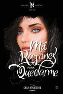 Mil Razones para Quedarme