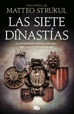LAS SIETE DINASTIAS