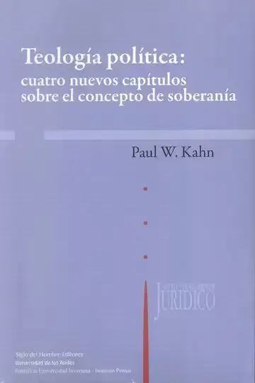Teología Política: Cuatro Nuevos Capítulos Sobre el Concepto de Soberanía