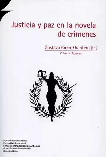 Justicia y Paz en la Novela de Crímenes
