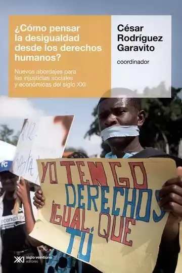 Como Pensar la Desigualdad Desde los Derechos Humanos