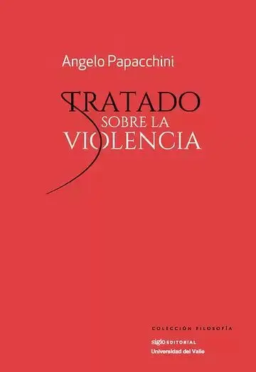 Tratado Sobre la Violencia