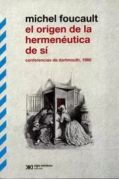 El Origen de la Hermeneutica de si