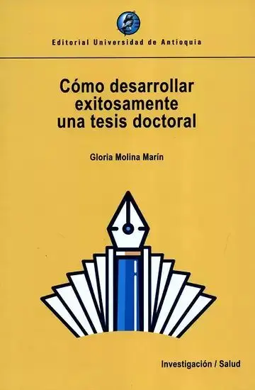 Como Desarrollar Exitosamente una Tesis Doctoral