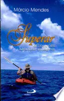 Superar Aficciones Alcanzar Milagros