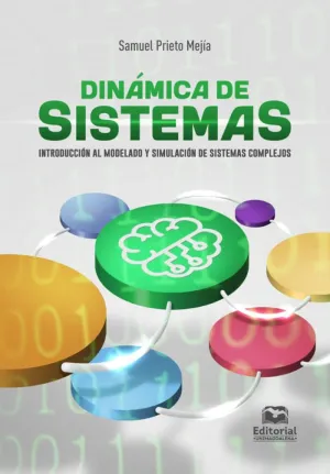 Dinámica de Sistemas Introducción Al Modelado y Simulación de Sistemas Complejos