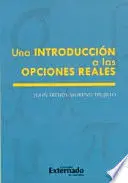 Una Introduccion a las Opciones Reales