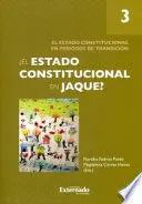 El Estado Constitucional en Jaque? Tomo Iii