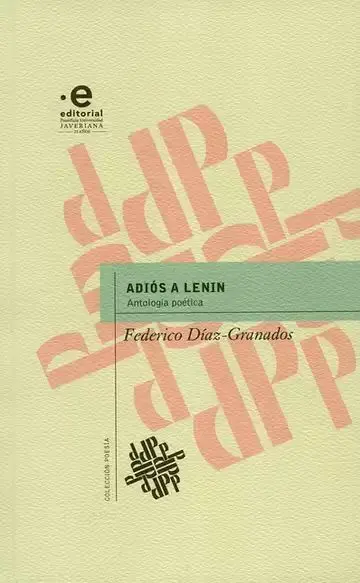Adiós a Lenin. Antología Poética