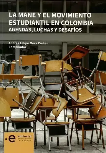 La Mane y el Movimiento Estudiantil en Colombia