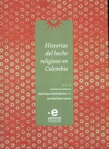 Historias del Hecho Religioso en Colombia