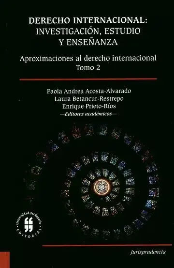 Derecho Internacional Tomo 2 Investigacion Estudio y Enseñanza