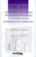 Macrocategorias de las Instituciones y los Principios Generales del Derecho, las
