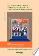 Las Transformaciones de la Administracion Publica y del Derecho Administrtivo Tomo I
