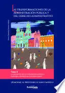 Transformaciones de la Administracion Publica y del Derecho Administrativo Tomo Ii