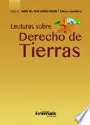 Lecturas Sobre Derecho de Tierras Tomo Iv