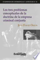 Los Tres Problemas Conceptuales de la Doctrina de la Empresa Criminal Conjunta