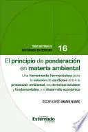 El Principio de Ponderacion en Materia Ambiental