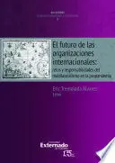 El Futuro de las Organizaciones Internacionales