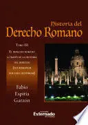 Historia del Derecho Romano Tomo Iii