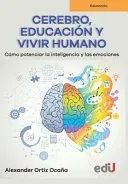 Cerebro Educacion y Vivir Humano