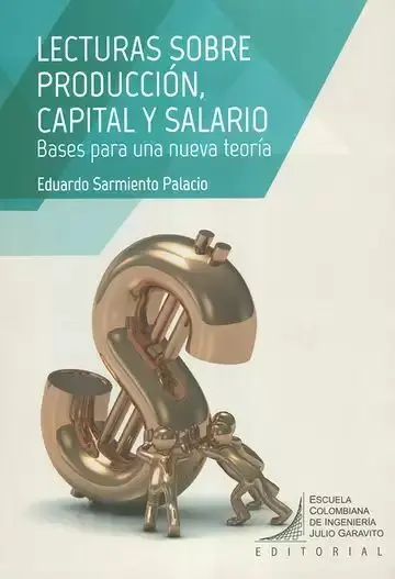 Lecturas Sobre Produccion Capital Salario