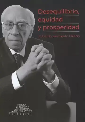 Desequilibrio Equidad y Prosperidad
