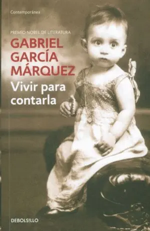 VIVIR PARA CONTARLA EDICIÓN DE BOLSILLO