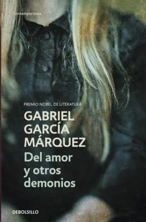 DEL AMOR Y OTROS DEMONIOS EDICIÓN DE BOLSILLO DEL AMOR Y OTROS DEMONIOS EDICIÓN DE BOLSILLO