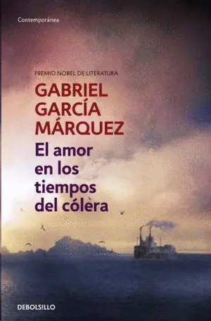 EL AMOR EN LOS TIEMPOS DEL CÓLERA EDICIÓN DE BOLSILLO EL AMOR EN LOS TIEMPOS DEL CÓLERA EDICIÓN DE BOLSILLO