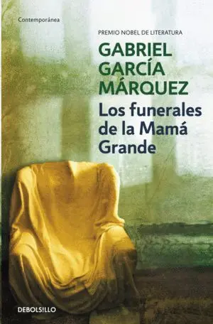 LOS FUNERALES DE LA MAMÁ GRANDE EDICIÓN DE BOLSILLO