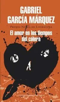 EL AMOR EN LOS TIEMPOS DEL CÓLERA TAPA RÚSTICA
