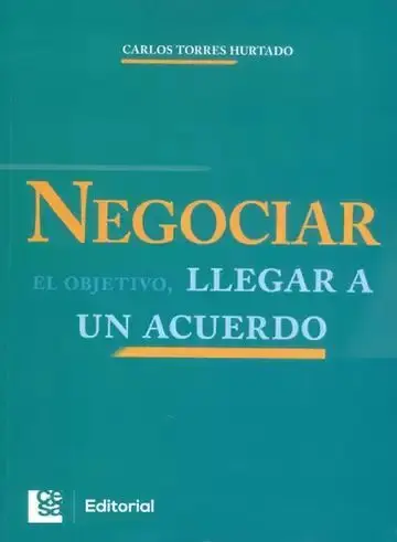 Negociar el Objetivo Llegar a un Acuerdo