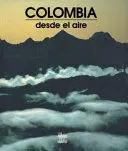 COLOMBIA DESDE EL AIRE