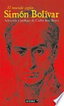 El Mundo Segun Simon Bolivar