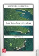 Las Insulas Extrañas Memorias Ii