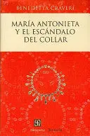 MARIA ANTONIETA Y EL ESCANDALO DEL COLLAR